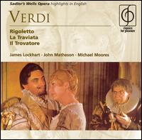 Verdi: Rigoletto; La Traviata; Il Trovatore (Highlights) von Various Artists