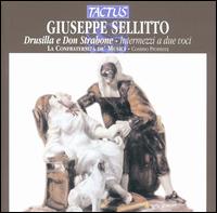 Giuseppe Sellitto: Drusilla e Don Strabone von Confraternita de' Musici