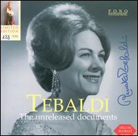 Tebaldi: The Unreleased Documents von Renata Tebaldi