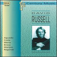 David Russell Plays 19th Century Music von David Russell