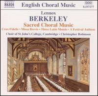 Berkeley: Sacred Choral Music von Christopher Robinson