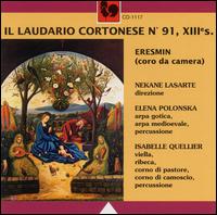 Il Laudario Cortonese No. 91, XIIIes. von Eresmin