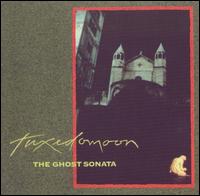 The Ghost Sonata von Tuxedomoon