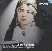 Di Eybike Mame (The Eternal Mother) von Various Artists