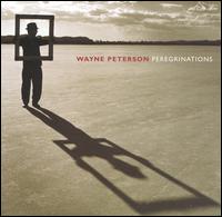 Wayne Peterson: Peregrinations von Various Artists