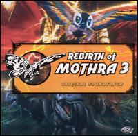 Rebirth of Mothra 3 (Original Soundtrack) von Various Artists