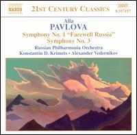 Alla Pavlova: Symphony No. 1 ("Farewell Russia"); Symphony No. 3 von Moscow City Symphony Orchestra "Russian Philharmonia"