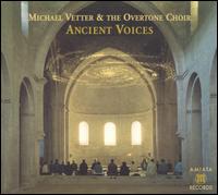 Ancient Voices von Michael Vetter