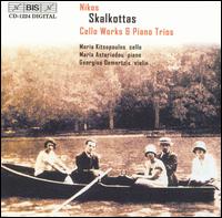 Nikos Skalkottas: Cello Works & Piano Trios von Various Artists