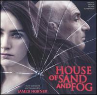 House of Sand and Fog [Original Motion Picture Soundtrack] von James Horner