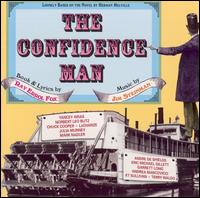 The Confidence Man von Original Cast Recording