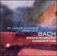 Bach: Brandenburg Concertos von St. Luke's Chamber Ensemble