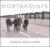 Northpoints von Corona Guitar Kvartet