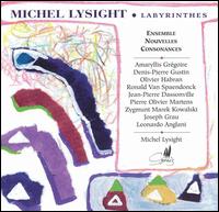 Michel Lysight: Labyrinthes von Ensemble Nouvelles Consonances