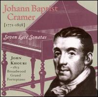 Johann Baptist Cramer: Seven Late Sonatas von John Khouri