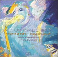 Rachmaninov, Schubert: Moments musicaux von Victor Ryabchikov