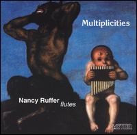 Multiplicities: Music for Flute von Nancy Ruffer