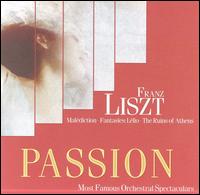 Passion, Vol. 7: Liszt - Malédiction, Fantasies von Various Artists