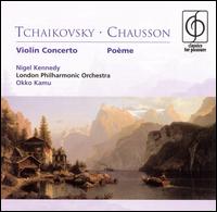 Tchaikovsky: Violin Concerto; Chausson: Poème von Okko Kamu