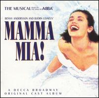 Mamma Mia! [Original Cast Recording] von Original Cast Recording