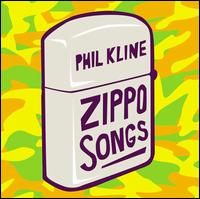 Zippo Songs von Phil Kline