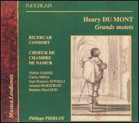 Henry Du Mont: Grands Motets von Ricercar Consort