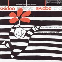 Skidoo [Original Motion Picture Soundtrack] von Various Artists