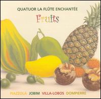 Fruits von Flute Enchantee Quartet