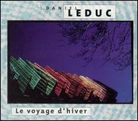 Le Voyage d'Hiver von Daniel Leduc