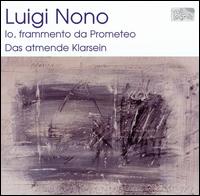 Io, Frammento Da Prometeo/Das Atmende Klarsein [Hybrid] von Various Artists