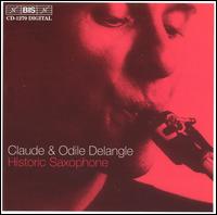 Historic Saxophone von Claude DeLangle