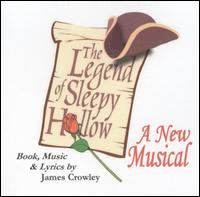 The Legend of Sleepy Hollow (A New Musical) von Original Cast Recording