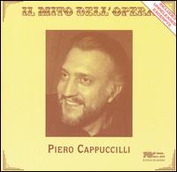 Il Mito dell'Opera: Piero Cappuccilli von Piero Cappuccilli