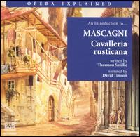 An Introduction to Mascagni's Cavalleria rusticana von Thomson Smillie