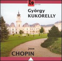 György Kukorelly joue Chopin von György Kukorelly