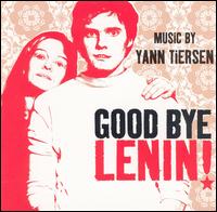 Good Bye Lenin! [Original Motion Picture Soundtrack] von Yann Tiersen