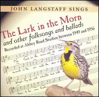 The Lark in the Morn and Other Folksongs and Ballads von John Langstaff