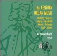 17th Century Organ Music von Gustav Leonhardt