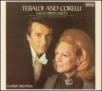 Tebaldi and Corelli: Great Opera Duets von Various Artists