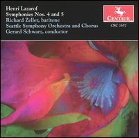 Henri Lazarof: Symphonies Nos. 4 and 5 von Gerard Schwarz