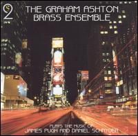 Music of James Pugh and Daniel Schnyder von The Graham Ashton Brass Ensemble