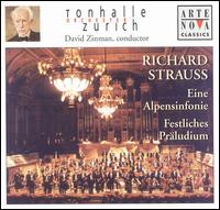 R. Strauss: Eine Alpensinfonie; Festliche Präludium von David Zinman