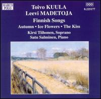 Toivo Kuula, Leevi Madetoja: Finnish Songs von Kirsi Tiihonen