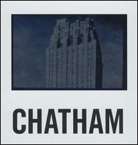 Chatham: An Angel Moves Too Fast To See (Selected Works 1971-1989) von Rhys Chatham