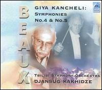 Giya Kancheli: Symphonies Nos. 4 & 5 von Jansug Kakhidze