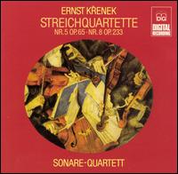 Ernst Krenek: Streichquartette Nr. 5, Op. 65 & Nr. 8, Op. 233 von Sonare Quartett