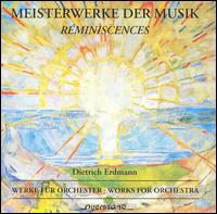 Meisterwerke der Musik: Réminiscences von Dietrich Erdmann