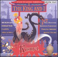 The King and I; Kismet (Original Broadway Casts) von Original Broadway Cast