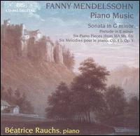 Fanny Mendelssohn: Piano Music von Beatrice Rauchs