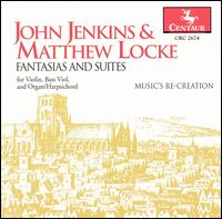 John Jenkins & Matthew Locke: Fantasias and Suites von Music's Re-creation